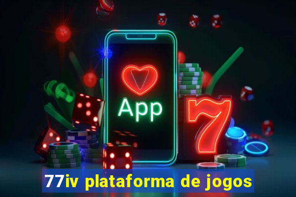 77iv plataforma de jogos